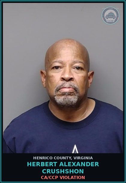CCW arrest card for Herbert Alexander Crushshon in Henrico County: CA/CCP VIOLATION