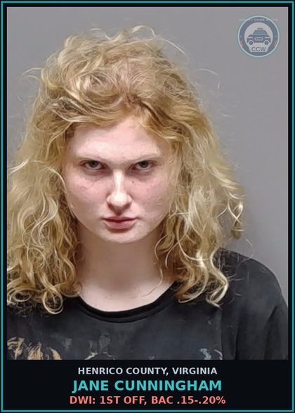 CCW arrest card for Jane Cunningham in Henrico County: DWI: 1ST OFF, BAC .15-.20%