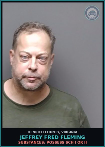 CCW arrest card for Jeffrey Fred Fleming in Henrico County: DRUGS: POSSESS SCH I OR II