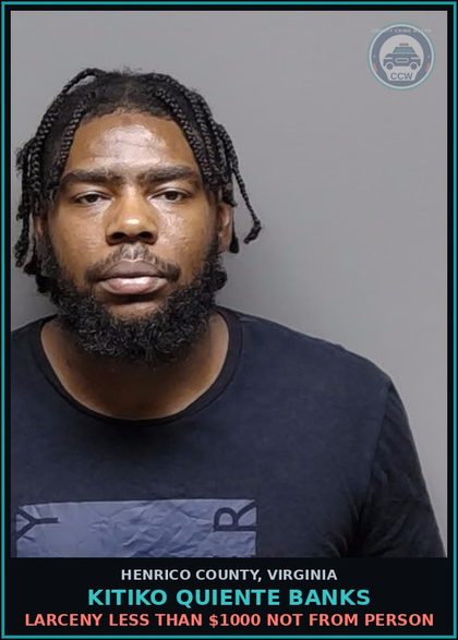 CCW arrest card for Kitiko Quiente Banks in Henrico County: LARCENY Less than $1000 not from person