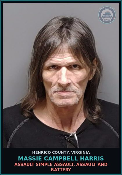 CCW arrest card for Massie Campbell Harris in Henrico County: ASSAULT Simple assault, assault and battery