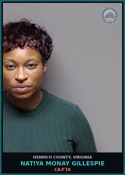 CCW arrest card for Natiya Monay Gillespie in Henrico County: CA/FTA