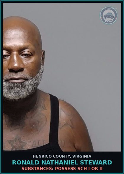 CCW arrest card for Ronald Nathaniel Steward in Henrico County: DRUGS: POSSESS SCH I OR II