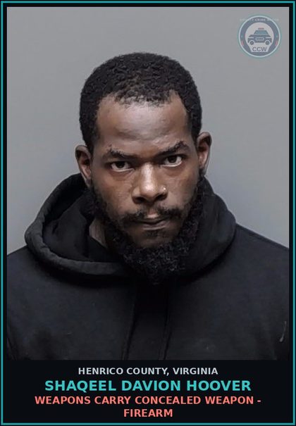 CCW arrest card for Shaqeel Davion Hoover in Henrico County: FAIL TO APPEAR CAPIAS
