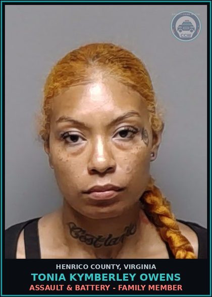 CCW arrest card for Tonia Kymberley Owens in Henrico County: ASSAULT & BATTERY - FAMILY MEMBER