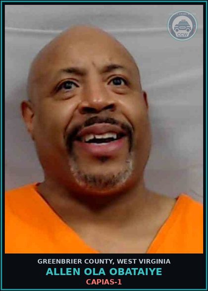 CCW arrest card for Allen Ola Obataiye in Greenbrier County: CAPIAS-1