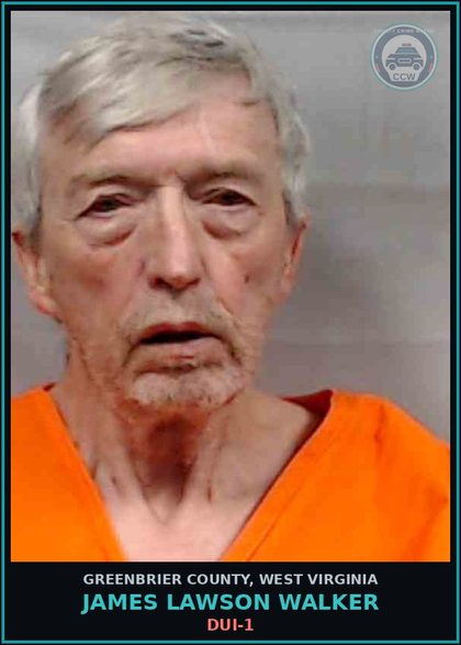 CCW arrest card for James Lawson Walker in Greenbrier County: DUI-1