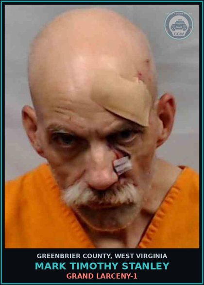 CCW arrest card for Mark Timothy Stanley in Greenbrier County: GRAND LARCENY-1