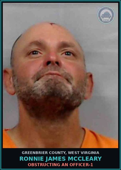 CCW arrest card for Ronnie James McCleary in Greenbrier County: OBSTRUCTING AN OFFICER-1