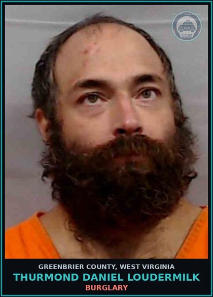 CCW arrest card for Thurmond Daniel Loudermilk in Greenbrier County: GRAND LARCENY-1