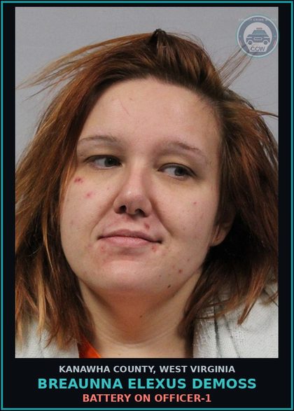 CCW arrest card for Breaunna Elexus DeMoss in Kanawha County: BATTERY ON OFFICER-1