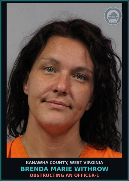 CCW arrest card for Brenda Marie Withrow in Kanawha County: OBSTRUCTING AN OFFICER-1