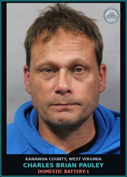 CCW arrest card for Charles Brian Pauley in Kanawha County: DOMESTIC BATTERY-1