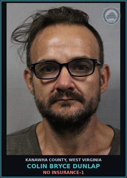 CCW arrest card for Colin Bryce Dunlap in Kanawha County: NO INSURANCE-1