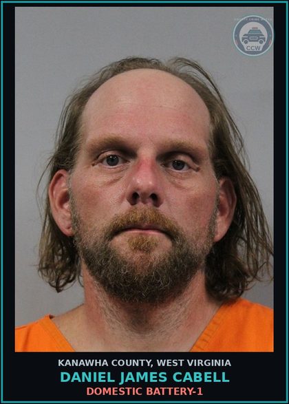CCW arrest card for Daniel James Cabell in Kanawha County: DOMESTIC BATTERY-1