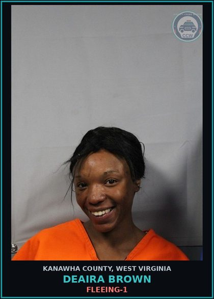 CCW arrest card for Deaira Brown in Kanawha County: Fleeing-1