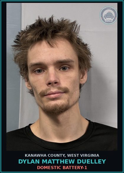 CCW arrest card for Dylan Matthew Duelley in Kanawha County: DOMESTIC BATTERY-1