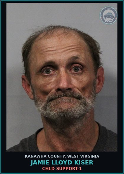 CCW arrest card for Jamie Lloyd Kiser in Kanawha County: chld SUPPORT-1