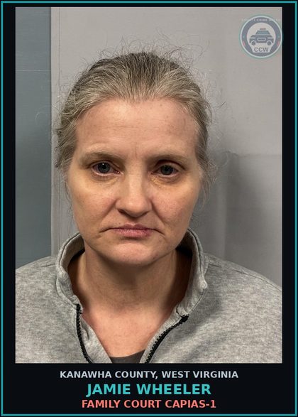 CCW arrest card for Jamie Wheeler in Kanawha County: FAMILY COURT CAPIAS-1