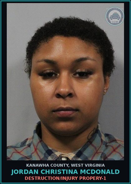 CCW arrest card for Jordan Christina McDonald in Kanawha County: DESTRUCTION/INJURY PROPERY-1