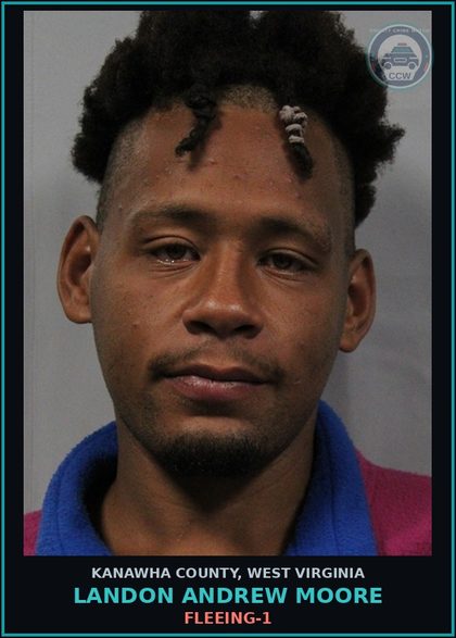 CCW arrest card for Landon Andrew Moore in Kanawha County: Fleeing-1