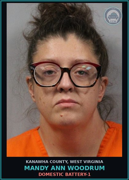 CCW arrest card for Mandy Ann Woodrum in Kanawha County: DOMESTIC BATTERY-1