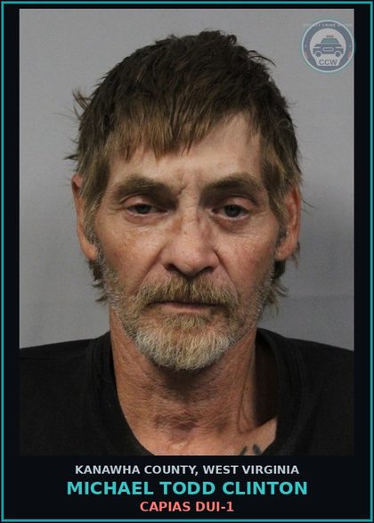 CCW arrest card for Michael Todd Clinton in Kanawha County: CAPIAS DUI-1