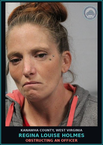 CCW arrest card for Regina Louise Holmes in Kanawha County: FINGERPRINT REFUSAL-1