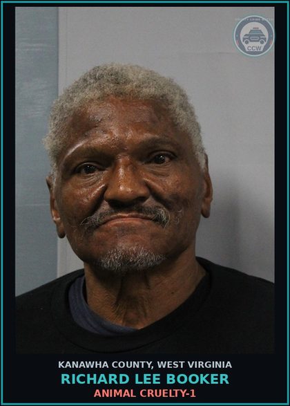 CCW arrest card for Richard Lee Booker in Kanawha County: ANIMAL CRUELTY-1