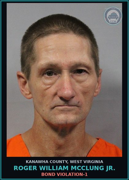 CCW arrest card for Roger William Mcclung Jr. in Kanawha County: BOND VIOLATION-1