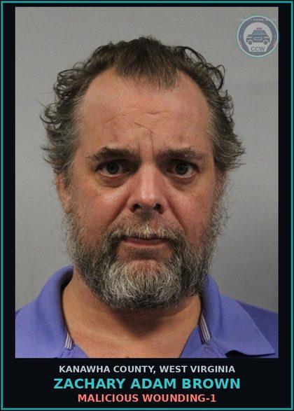 CCW arrest card for Zachary Adam Brown in Kanawha County: MALICIOUS WOUNDING-1