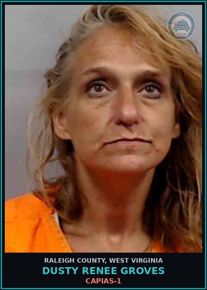 CCW arrest card for Dusty Renee Groves in Raleigh County: CAPIAS-1