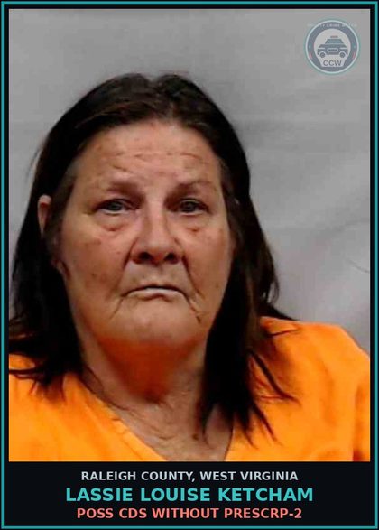 CCW arrest card for Lassie Louise Ketcham in Raleigh County: POSS CDS WITHOUT PRESCRIPTION-2