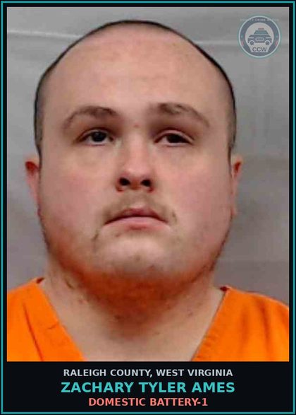 CCW arrest card for Zachary Tyler Ames in Raleigh County: DOMESTIC BATTERY-1