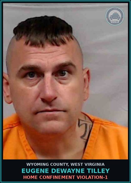 CCW arrest card for Eugene Dewayne Tilley in Wyoming County: HOME CONFINEMENT VIOLATION-1