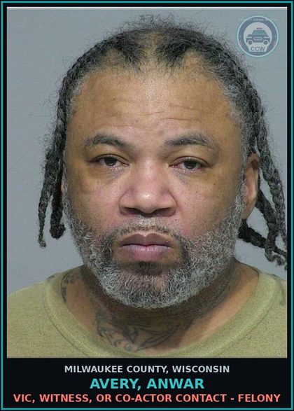 CCW arrest card for Avery, Anwar in Milwaukee County: Domestic Abuse Repeater - Dom Abuse Surcharge/10 Years