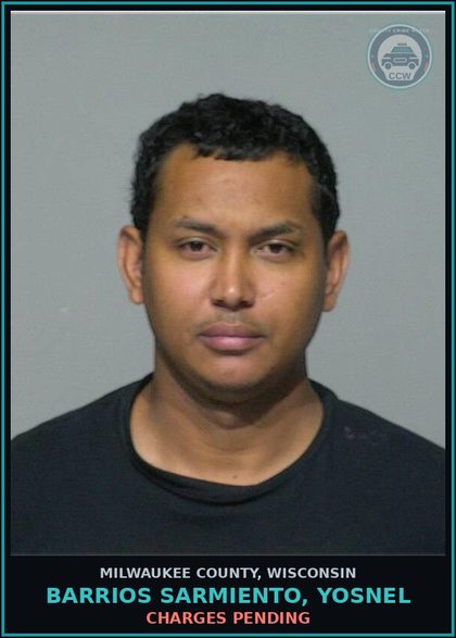 CCW arrest card for Barrios Sarmiento, Yosnel in Milwaukee County: Charges Pending