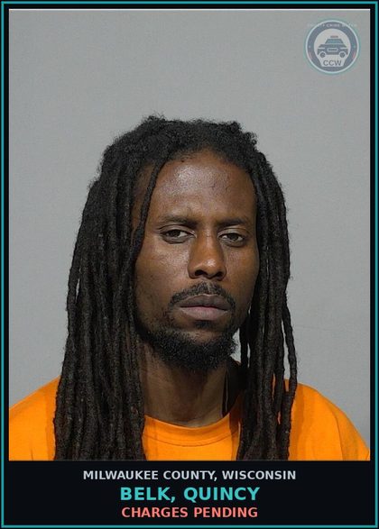 CCW arrest card for Belk, Quincy in Milwaukee County: Charges Pending