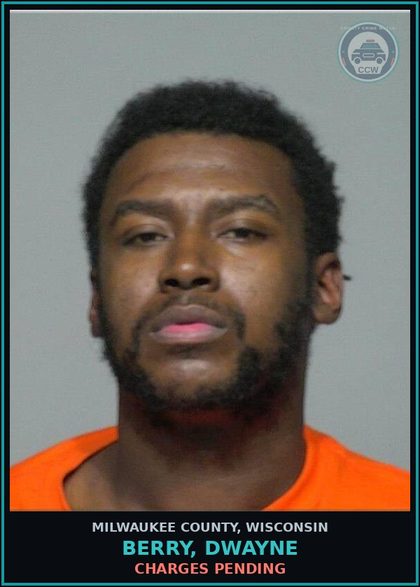 CCW arrest card for Berry, Dwayne in Milwaukee County: Charges Pending