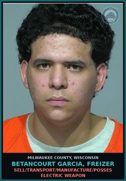 CCW arrest card for Betancourt Garcia, Freizer in Milwaukee County: Use Dangerous Weapon (Misdemeanor)
