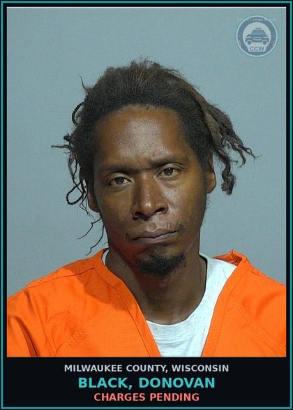 CCW arrest card for Black, Donovan in Milwaukee County: Charges Pending