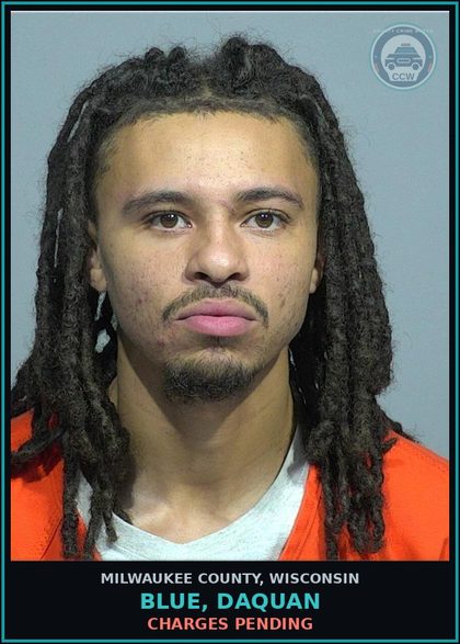 CCW arrest card for Blue, Daquan in Milwaukee County: Charges Pending