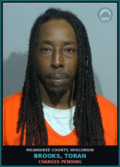 CCW arrest card for Brooks, Toran in Milwaukee County: Charges Pending
