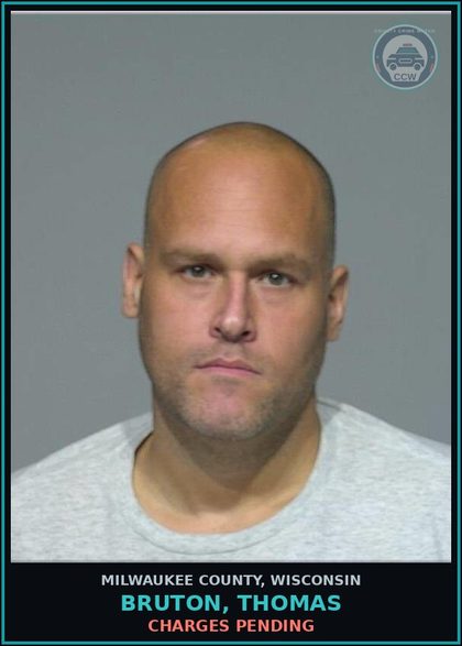 CCW arrest card for Bruton, Thomas in Milwaukee County: Charges Pending