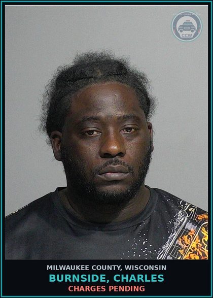 CCW arrest card for Burnside, Charles in Milwaukee County: Charges Pending