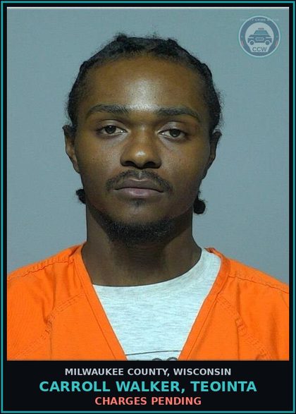 CCW arrest card for Carroll Walker, Teointa in Milwaukee County: Charges Pending