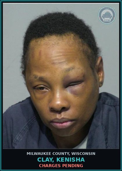 CCW arrest card for Clay, Kenisha in Milwaukee County: Charges Pending
