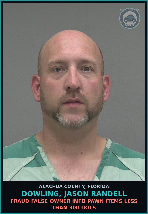 Booking mugshot of DOWLING, JASON RANDELL in Alachua County