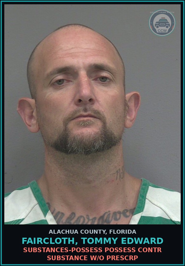 Booking mugshot of FAIRCLOTH, TOMMY EDWARD in Alachua County