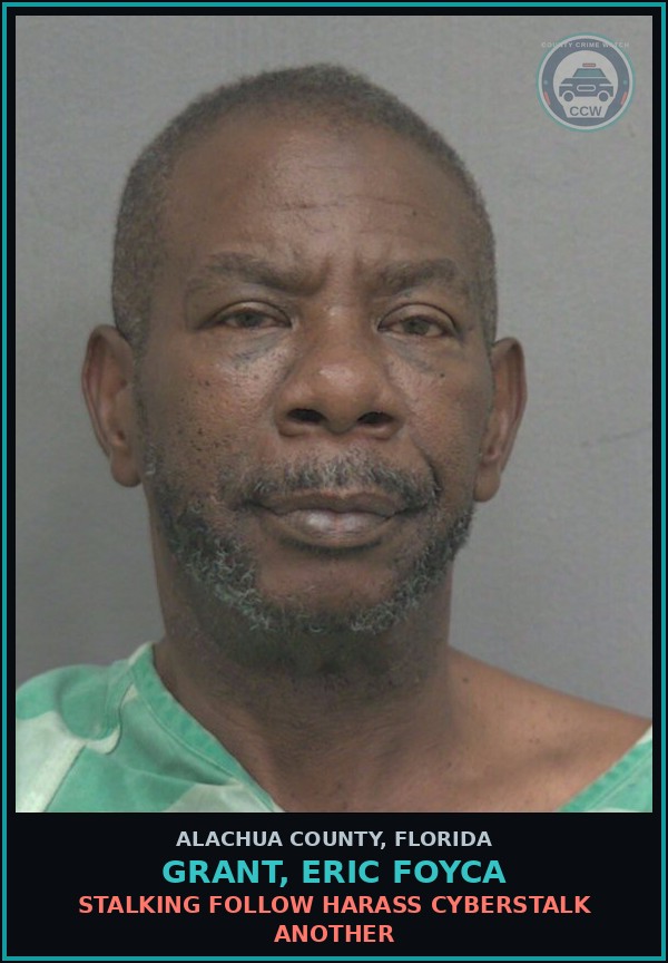 Booking mugshot of GRANT, ERIC FOYCA in Alachua County